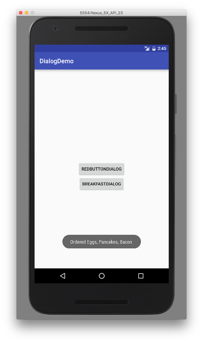 Dialogs Android app showing what breakfast the user ordered